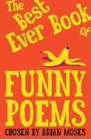 Book Cover for The Best Ever Book of Funny Poems by Brian Moses