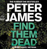 Book Cover for Find Them Dead by Peter James