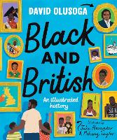 Book Cover for Black and British: An Illustrated History by David Olusoga