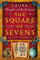 Book Cover for The Square of Sevens by Laura Shepherd-Robinson