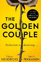 Book Cover for The Golden Couple by Greer Hendricks, Sarah Pekkanen