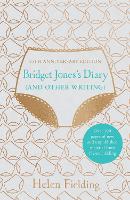 Book Cover for Bridget Jones's Diary (And Other Writing) by Helen Fielding