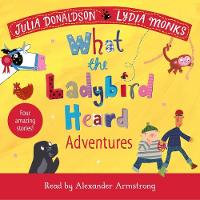 Book Cover for What the Ladybird Heard Adventures by Julia Donaldson