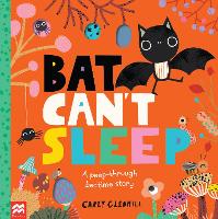 Book Cover for Bat Can't Sleep by Carly Gledhill