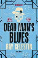 Book Cover for Dead Man's Blues by Ray Celestin