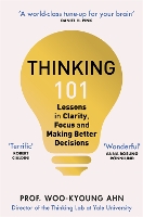 Book Cover for Thinking 101 by Woo-kyoung Ahn