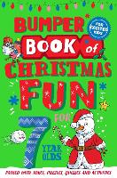 Book Cover for Bumper Book of Christmas Fun for 7 Year Olds by Macmillan Children's Books