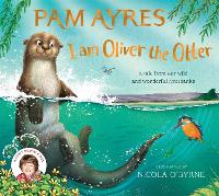 Book Cover for I am Oliver the Otter by Pam Ayres