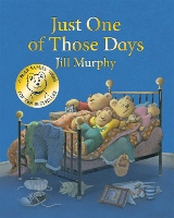 Book Cover for Just One of Those Days by Jill Murphy