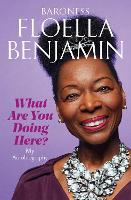 Book Cover for What Are You Doing Here? by Floella Benjamin