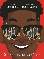 Book Cover for Joyful, Joyful: Stories Celebrating Black Voices by Dapo Adeola