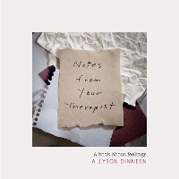 Book Cover for Notes from Your Therapist by Allyson Dinneen