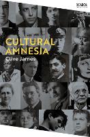 Book Cover for Cultural Amnesia by Clive James