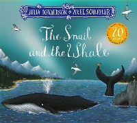 Book Cover for The Snail and the Whale 20th Anniversary Edition by Julia Donaldson