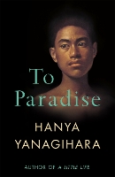 Book Cover for To Paradise by Hanya Yanagihara