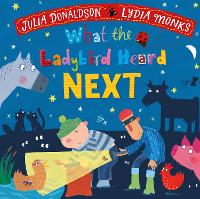 Book Cover for What the Ladybird Heard Next by Julia Donaldson