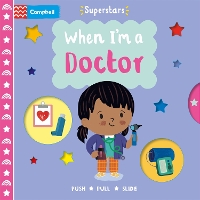 Book Cover for When I'm a Doctor by Stephanie Hinton