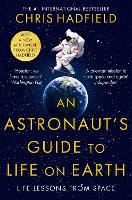 Book Cover for An Astronaut's Guide to Life on Earth by Chris Hadfield