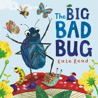 Book Cover for The Big Bad Bug by Kate Read