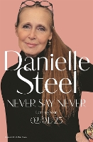 Book Cover for Never Say Never by Danielle Steel