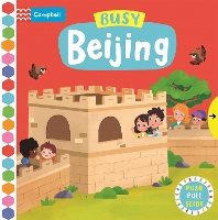 Book Cover for Busy Beijing by Campbell Books