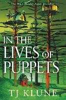 Book Cover for In the Lives of Puppets by TJ Klune