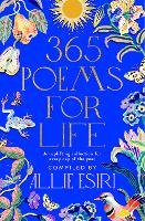 Book Cover for 365 Poems for Life by Allie Esiri