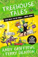 Book Cover for Treehouse Tales: too SILLY to be told ... UNTIL NOW! by Andy Griffiths