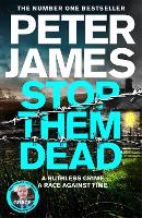 Book Cover for Stop Them Dead by Peter James