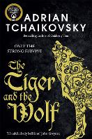 Book Cover for The Tiger and the Wolf by Adrian Tchaikovsky