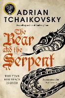 Book Cover for The Bear and the Serpent by Adrian Tchaikovsky