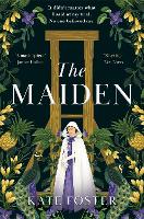 Book Cover for The Maiden by Kate Foster