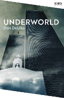 Book Cover for Underworld by Don DeLillo