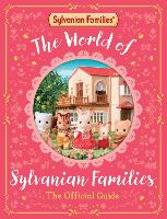 Book Cover for The World of Sylvanian Families Official Guide by Macmillan Children's Books