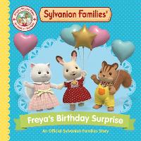 Book Cover for Sylvanian Families: Freya's Birthday Surprise by Macmillan Children's Books