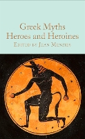 Book Cover for Greek Myths: Heroes and Heroines by Jean Menzies