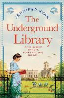 Book Cover for The Underground Library by Jennifer Ryan