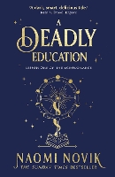 Book Cover for A Deadly Education by Naomi Novik