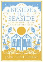 Book Cover for Beside the Seaside by Jane Struthers