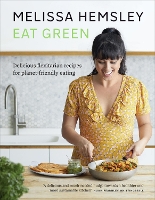 Book Cover for Eat Green by Melissa Hemsley