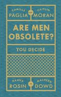 Book Cover for Are Men Obsolete? by Caitlin Moran, Camille Paglia, Hanna Rosin, Maureen Dowd