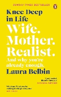 Book Cover for Knee Deep in Life by Laura Belbin