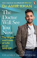 Book Cover for The Doctor Will See You Now by Amir Khan