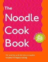 Book Cover for The Noodle Cookbook by Damien Lee