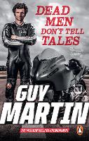 Book Cover for Dead Men Don't Tell Tales by Guy Martin
