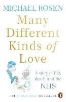 Book Cover for Many Different Kinds of Love by Michael Rosen