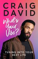 Book Cover for What's Your Vibe? by Craig David