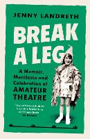 Book Cover for Break a Leg by Jenny Landreth