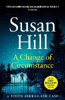 Book Cover for A Change of Circumstance by Susan Hill