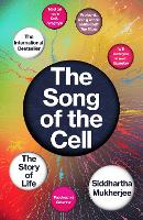 Book Cover for The Song of the Cell by Siddhartha Mukherjee